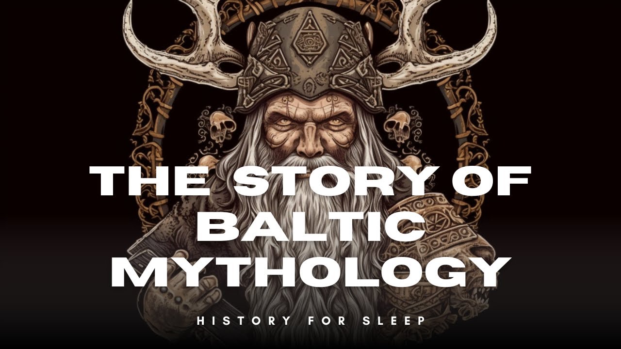 😴 Boring History for Sleep: The ENTIRE Story of Baltic Mythology