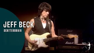 Jeff Beck - Scatterbrain (Performing this week...Live At Ronnie Scott's) Resimi