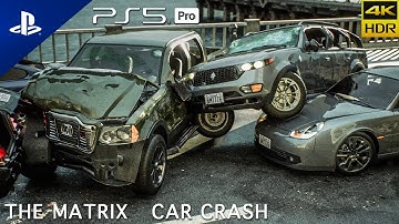 The Matrix Awakens - Realistic Car Crash Compilation 2 (PS5 Pro) 4K HDR