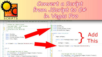 Convert Scripts from JScript to C# in Vegas