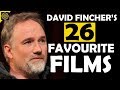David Fincher's 26 Favourite Films
