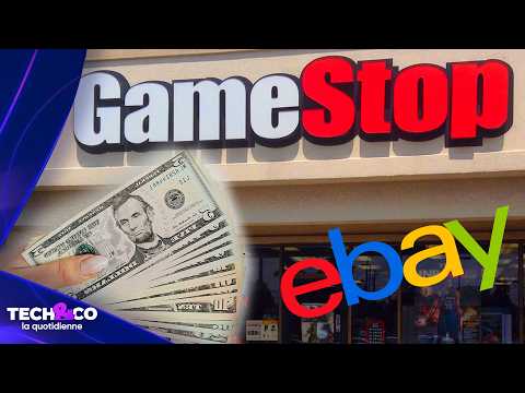 E-Commerce : GameStop veut racheter eBay - Tech&Co la quotidienne du 04/05/2026