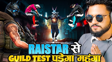 Raistar Guild Test On Live 😱 Biggest V Badge Player Call Me Noob Raistar 1 Vs 6 में!! 😤
