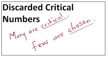 Discarded Critical Numbers