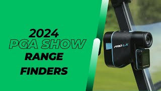 2024 PGA Show: Rangefinders
