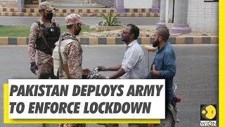 Pakistan deploys army to enforce lockdown as police fail to maintain order | COVID-19