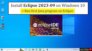 How to install Eclipse IDE 2023-09 on Windows 10 | Amit Thinks