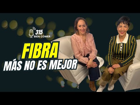 FIBER for the microbiota: what nobody tells you to avoid inflammation with Mariana Camarena