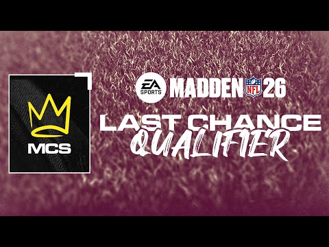 Madden 26 | Madden Championship Series | Last Chance Qualifier - Stream B