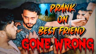 PRANK ON BEST FRIEND 🤣 GONE WRONG 🤯| Prank video by PrankFoody