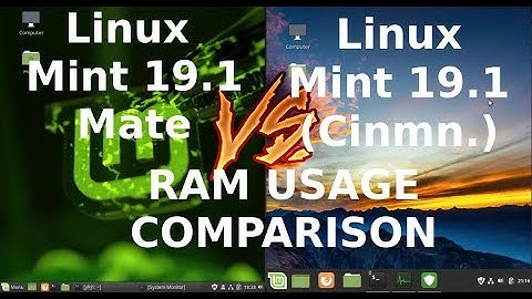 Linux Mint 19.1 Mate Vs 19.1 Cinnamon - RAM Usage comparison