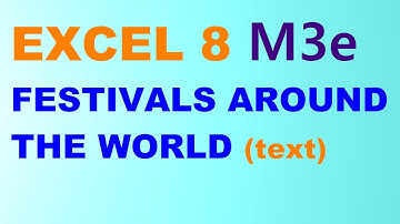 EXCEL 8 for Kaz M3e "FESTIVALS AROUND THE WORLD" text