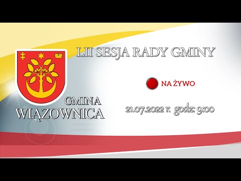 LII Sesja Rady Gminy Wiązownica