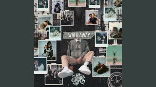 Walk Away (feat. Tylynn & Lite Pole)