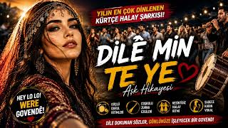 Dile Min Te Ye ❤️🔥 Davul Zurna Kürtçe Halay En Enerjik Govend Şarkısı 2026