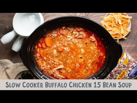 Slow Cooker 15 Bean Buffalo Chicken Soup