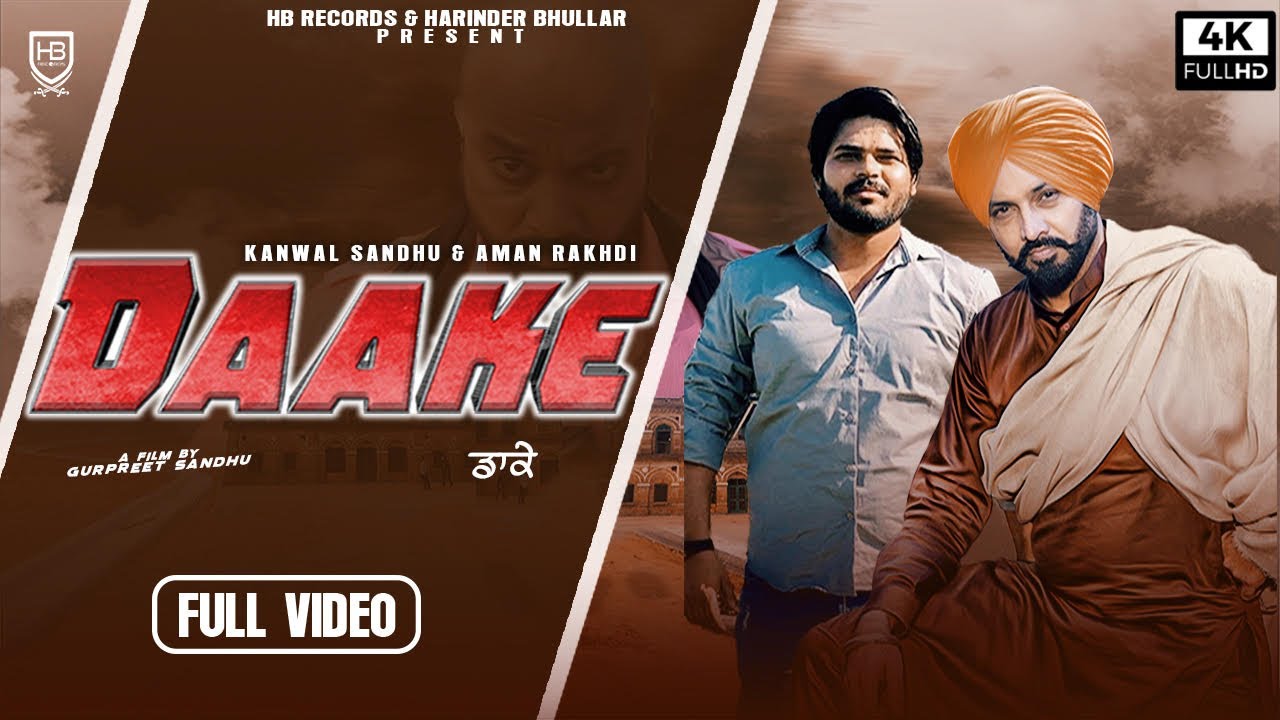 Watch DAAKE (Full Video) Kanwal Sandhu & Aman Rakhdi || Latest Punjabi Song 2021|| HB Records on YouTube Watch DAAKE (Full Video) Kanwal Sandhu & Aman Rakhdi || Latest Punjabi Song 2021|| HB Records on YouTube