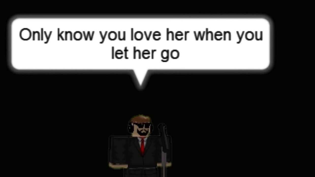 Let Her Go Passenger Roblox Music Video Youtube - katy perry roar version roblox lire description youtube