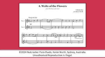 Nutcracker Flute Duets 4.  Waltz of the Flowers (easy /intermediate) arr. by Karen North