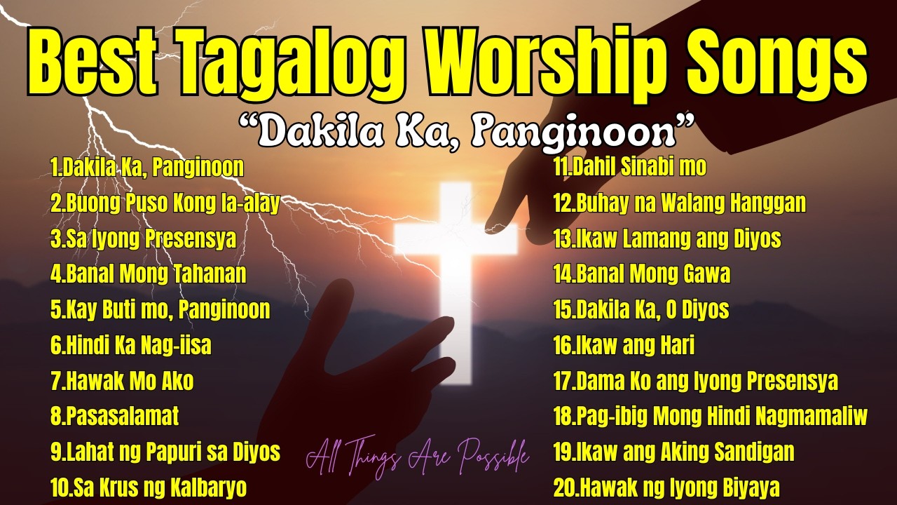 Best Tagalog Worship Song| 