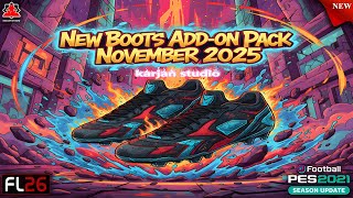 Boots Add-On Pack Updated November 2025 Installation - Pes 2021 & Football Life 2026