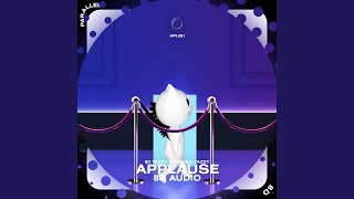 Celebrity Applause - 8D Audio Wealth