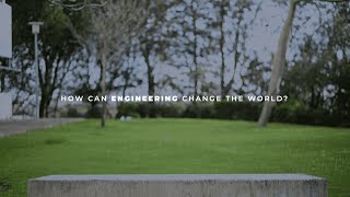 How can Engineering change the World?