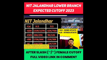 NIT JALANDHAR LOWER BRANCH EXPECTED CUTOFF 2023 #shorts #josaa2023 #expectedcutoff