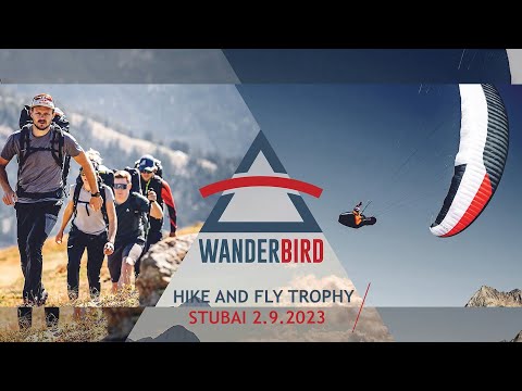WANDERBIRD hike and fly trophy Stubai 2.9.2023