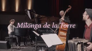 ||LOS MILONGUITAS|| Milonga de la Torre (P.Murgier) - Live in Nuremberg (2020)