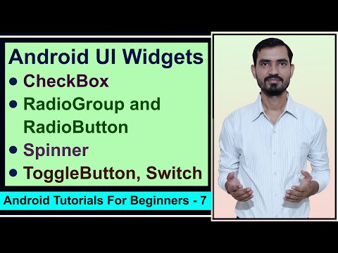 Androi - CheckBox, RadioButton, Spinner, ToggleButton || Android Development Tutorials by Deepak #7