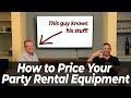 How to Determine Rental Rate for Party Rental - Part 1