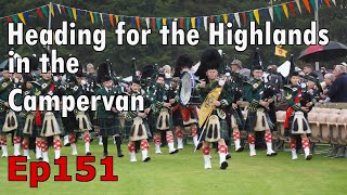 Episode 151: Heading for the Highlands of Scotland in the Campervan | #scotland | #campervan