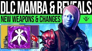 Destiny 2 Dlc Updates & Mamba Mode Pinnacle Weapons, Joker Reveals, Power Changes & Rewards