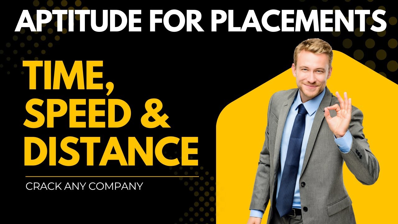 🔥 Time, Speed & Distance Aptitude | Placement Preparation | Shortcut ...
