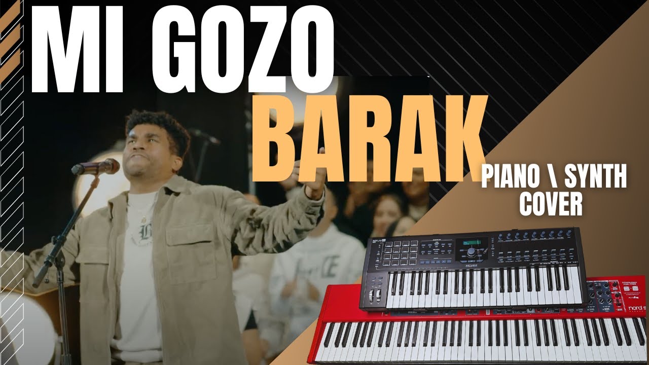 Barak Mi Gozo | Piano \ Synth Cover | Barak Mi Gozo | Piano \ Synth Cover |