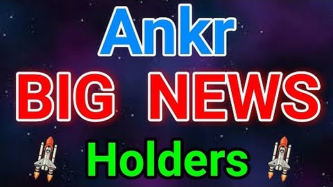 Ankr coin Big News For Holders! || Ankr price prediction || Ankr News today