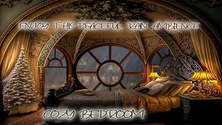 Enjoy this peaceful Rain ambience You will fall asleep peacefully in this cozy bedroom