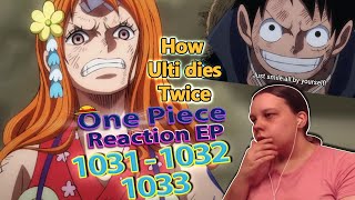 One Piece Reaction Episode 1031, 1032, 1033