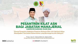 Download Lagu 🔴LIVE PESANTREN KILAT ASN BAGI JABATAN MANAJERIAL KABUPATEN BANDUNG TAHUN 2026 MP3