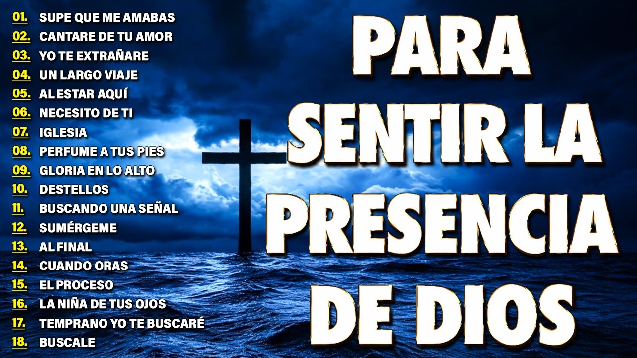 🍀 ALABANZAS CRISTIANAS PARA ORAR Y ADORAR 2026🌟ALABANZAS PARA EXPULSAR TODO MAL DE TU VIDA