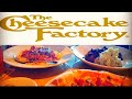 The cheesecake factory food cravings