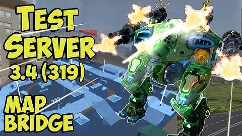 War Robots Test-Server Weapon & Bot Rebalance & Bridge Map