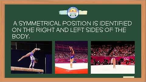 Symmetrical body positions