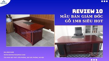 Review10 mẫu bàn giám đốc gỗ 1m8 siêu hot (Phần 2) | Nội thất Hòa Phát