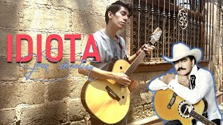 Idiota (Joan Sebastian) - Judá Camarillo | Fingerstyle