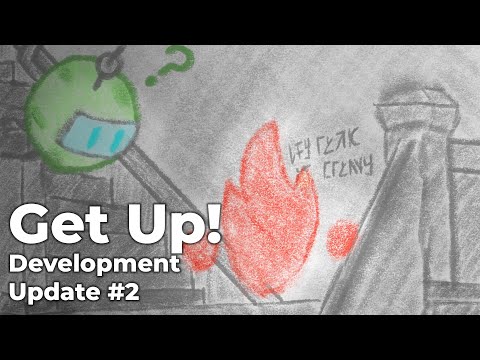 Get Up! - Development Update #2