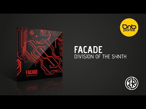 Facade - Division Of The Synth [Invasion Recordings]