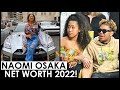 NAOMI OSAKA NET WORTH 2022 😍 RICH LIFESTYLE 😍 SALARY 😍 CARS 😍 HOUSE 😍 FAMILY 😍 BIOGRAPHY