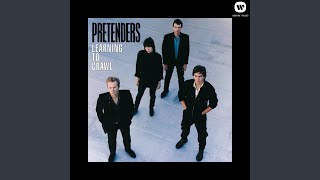 Video thumbnail of "The Pretenders - Time the Avenger (2007 Remaster)"